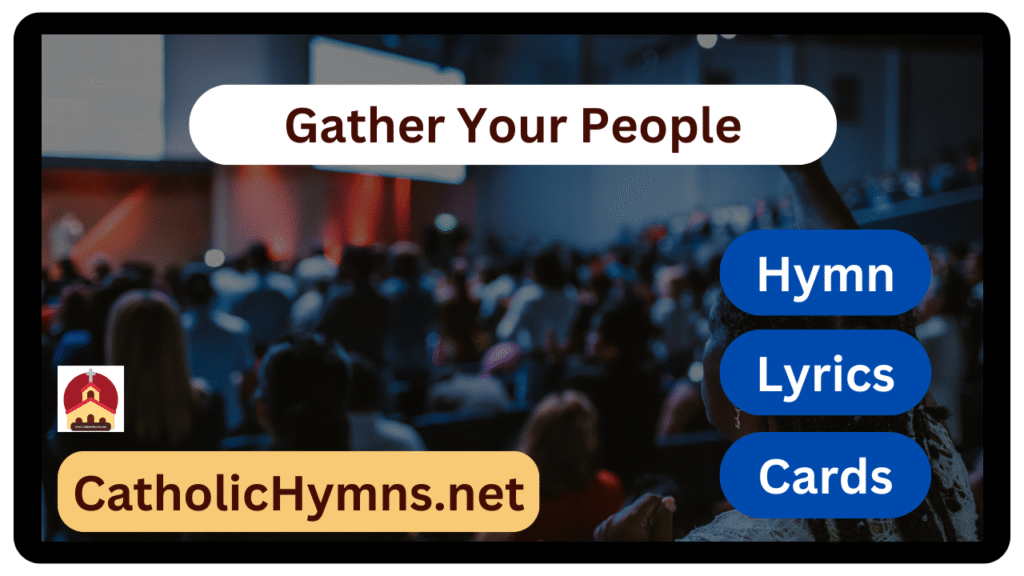 Gather Your People1