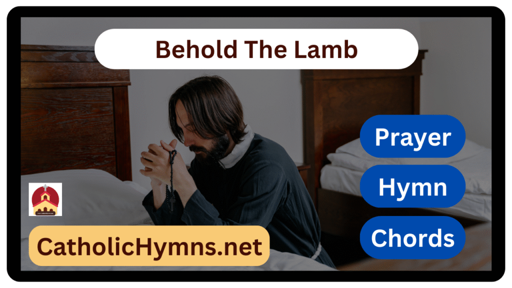 Behold The Lamb